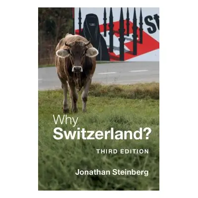 "Why Switzerland?" - "" ("Steinberg Jonathan")