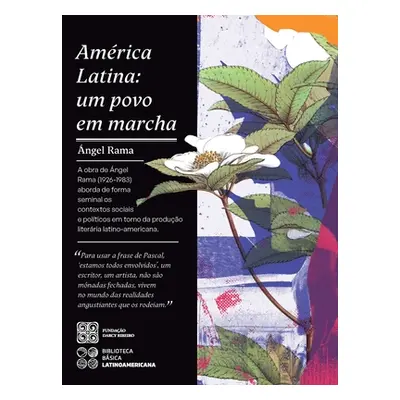 "Amrica Latina, um povo em marcha" - "" ("Rama ngel")