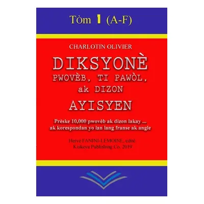 "Diksyone Pwovb, Ti pawl, ak Dizon Ayisyen" - "" ("Olivier Charlotin")