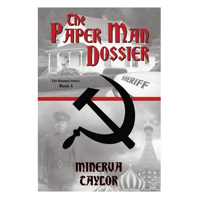 "The Paper Man Dossier" - "" ("Taylor Minerva")