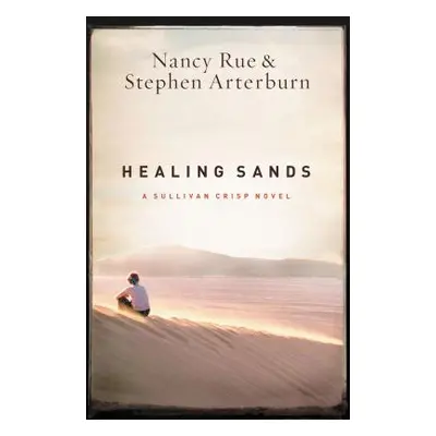 "Healing Sands" - "" ("Rue Nancy N.")