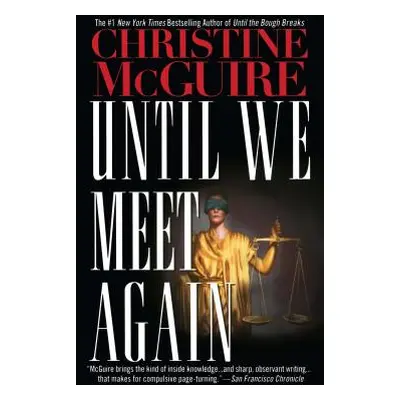 "Until We Meet Again" - "" ("McGuire Christine")