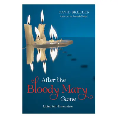 "After the Bloody Mary Game" - "" ("Breeden David")