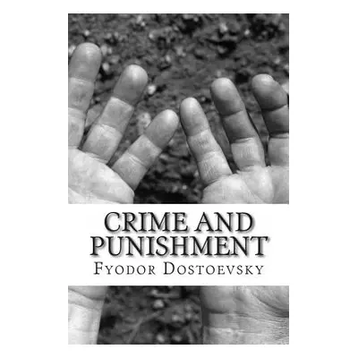 "Crime and Punishment" - "" ("Dostoevsky Fyodor")