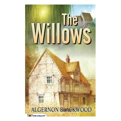 "The Willows" - "" ("Blackwood Algernon")