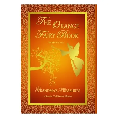 "The Orange Fairy Book" - "" ("Lang Andrew")