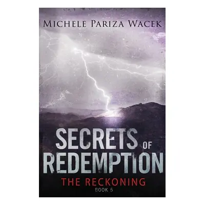 "The Reckoning" - "" ("Pw (Pariza Wacek) Michele")