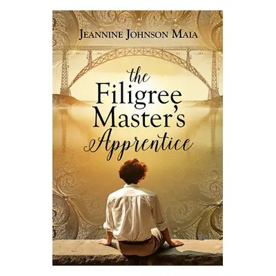 "The Filigree Master's Apprentice" - "" ("Johnson Maia Jeannine")