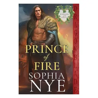 "Prince of Fire" - "" ("Nye Sophia")