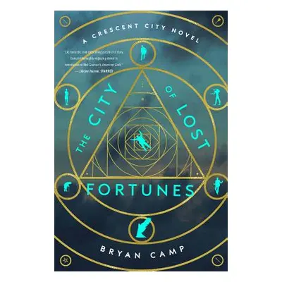 "The City of Lost Fortunes" - "" ("Camp Bryan")