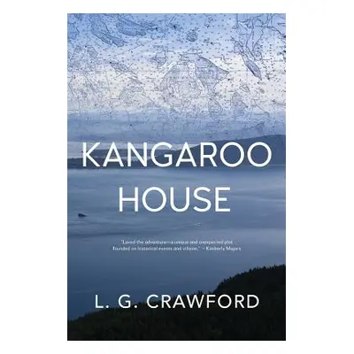 "Kangaroo House" - "" ("Crawford L. G.")