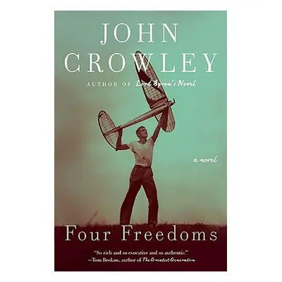 "Four Freedoms" - "" ("Crowley John")