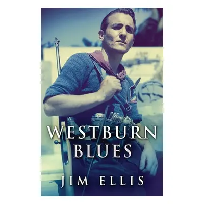 "Westburn Blues" - "" ("Ellis Jim")