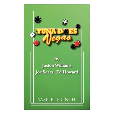 "Tuna Does Vegas" - "" ("Williams Jaston")