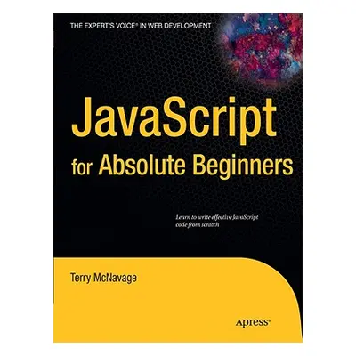 "JavaScript for Absolute Beginners" - "" ("McNavage Terry")