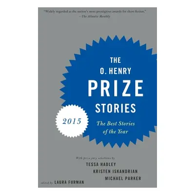 "The O. Henry Prize Stories" - "" ("Furman Laura")