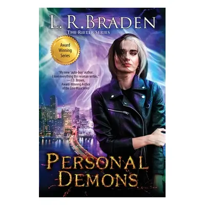 "Personal Demons" - "" ("Braden L. R.")