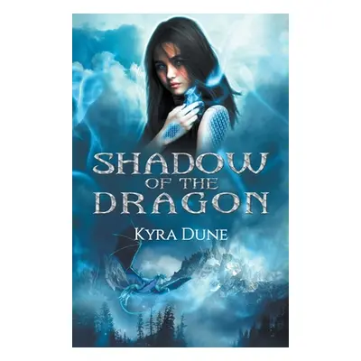 "Shadow of the Dragon" - "" ("Dune Kyra")