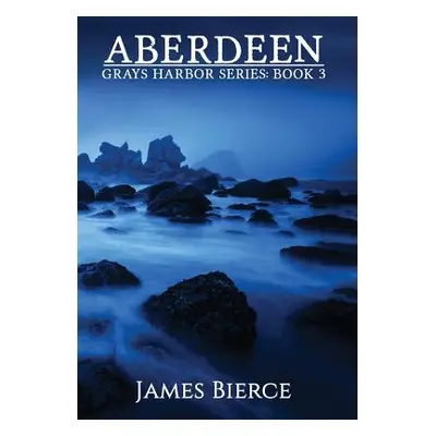 "Aberdeen" - "" ("Bierce James")