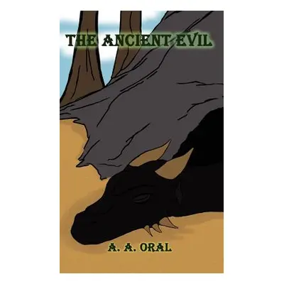 "The Ancient Evil" - "" ("Oral A.")