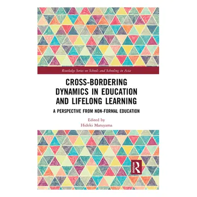 "Cross-Bordering Dynamics in Education and Lifelong Learning: A Perspective from Non-Formal Educ