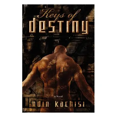 "Keys of Destiny" - "" ("Kachisi Adin")