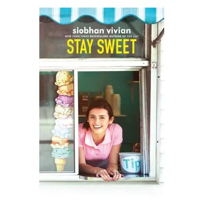 "Stay Sweet" - "" ("Vivian Siobhan")