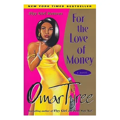 "For the Love of Money" - "" ("Tyree Omar")