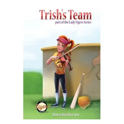 "Trish's Team" - "" ("Brotherton Dawn")