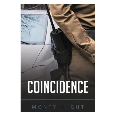 "Coincidence" - "" ("Hight Monty")