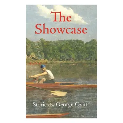 "The Showcase" - "" ("Ovitt George")