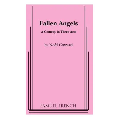 "Fallen Angels" - "" ("Coward Noel")