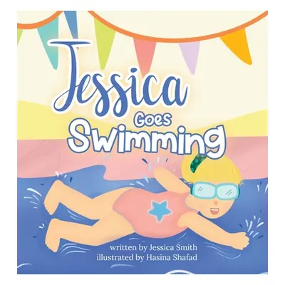 "Jessica Goes Swimming" - "" ("Smith Jessica")