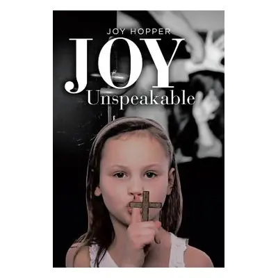 "Joy Unspeakable" - "" ("Hopper Joy")