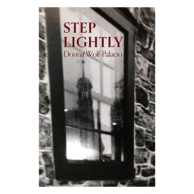 "Step Lightly" - "" ("Wolf-Palacio Donna")