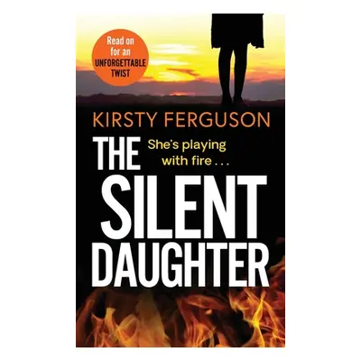 "The Silent Daughter" - "" ("Ferguson Kirsty")