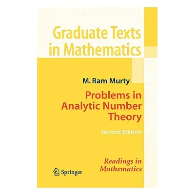 "Problems in Analytic Number Theory" - "" ("Murty M. Ram")