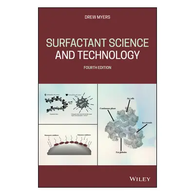 "Surfactant Science and Technology" - "" ("Myers Drew")