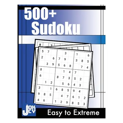 "+500 Sudoku: Easy to Extreme Puzzles for Adults" - "" ("Books Jocky")