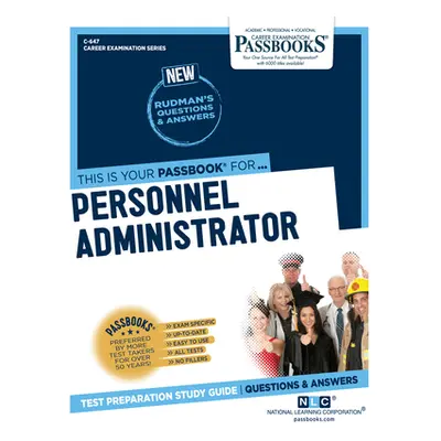 "Personnel Administrator (C-647): Passbooks Study Guide Volume 647" - "" ("National Learning Cor