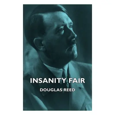 "Insanity Fair" - "" ("Reed Douglas")