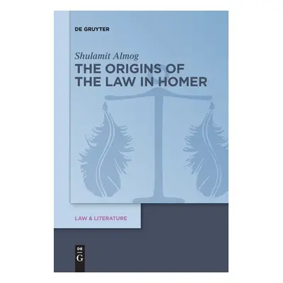 "The Origins of the Law in Homer" - "" ("Almog Shulamit")