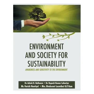 "Environment and Society for Sustainability" - "" ("Rathoure A. K.")