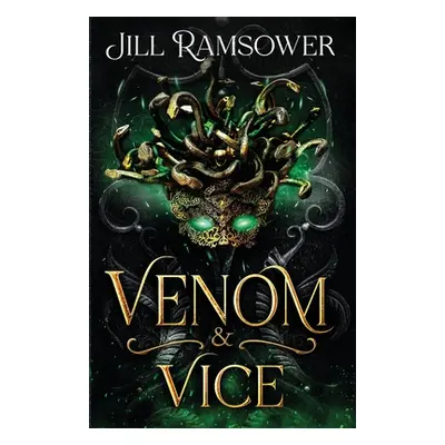 "Venom and Vice" - "" ("Ramsower Jill")