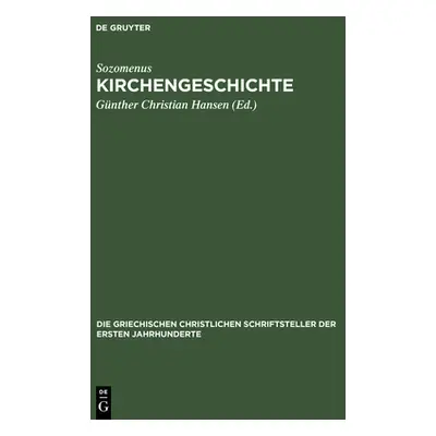 "Kirchengeschichte" - "" ("Sozomenus")