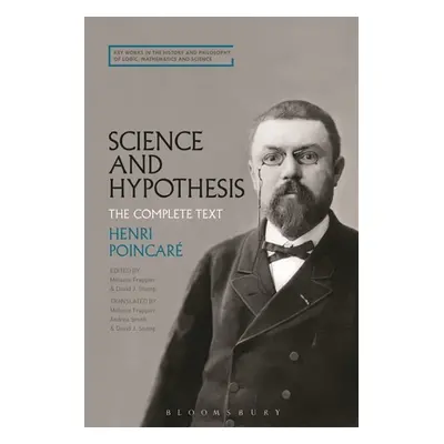 "Science and Hypothesis: The Complete Text" - "" ("Poincar Henri")