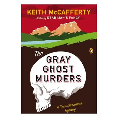 "The Gray Ghost Murders" - "" ("McCafferty Keith")