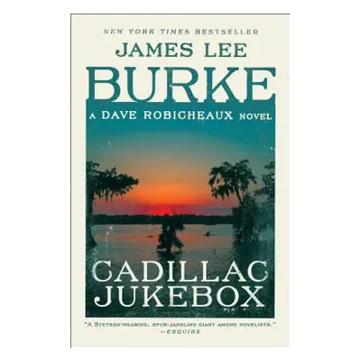 "Cadillac Jukebox" - "" ("Burke James Lee")