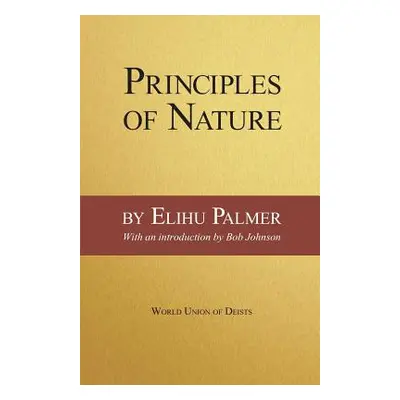 "Principles of Nature" - "" ("Palmer Elihu")