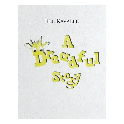 "A Dreadful Story" - "" ("Kavalek Jill")